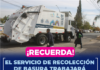 ¡Recuerda! Este 15 y 16 de septiembre habrá recolección de basura forma habitual